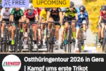 Ostth�ringen Tour 2026 live erleben � kostenloser Livestream f�r alle Radsportfans.